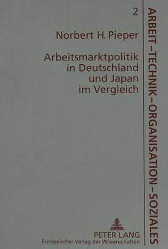 Cover image for Arbeitsmarktpolitik in Deutschland Und Japan Im Vergleich