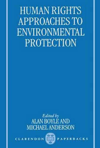 Cover image for Human Rights Approaches to Environmental Protection