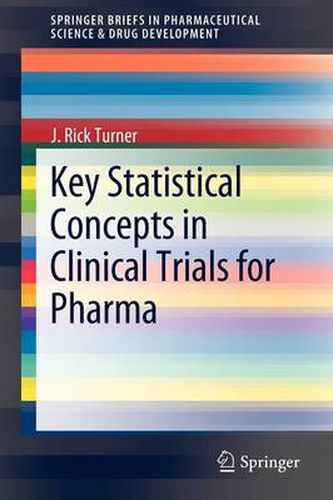 Cover image for Key Statistical Concepts in Clinical Trials for Pharma