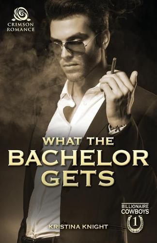 Cover image for What the Bachelor Gets