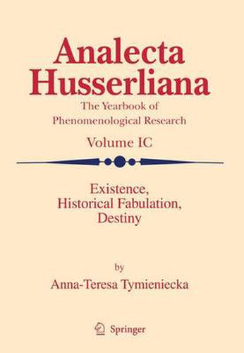 Cover image for Existence, Historical Fabulation, Destiny