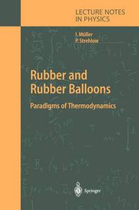 Cover image for Rubber and Rubber Balloons: Paradigms of Thermodynamics