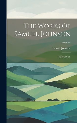 Cover image for The Works Of Samuel Johnson