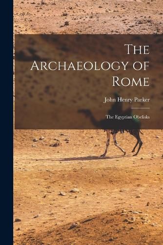 The Archaeology of Rome