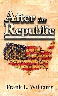 Cover image for After the Republic