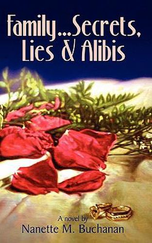 Cover image for Family Secrets Lies & Alibis