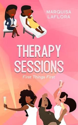 Cover image for Therapy Sessions: First Things First: First Things First