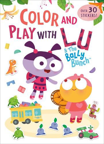 Cover image for Color and Play with Lu & the Bally Bunch