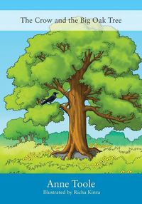 Cover image for The Crow and the Big Oak Tree