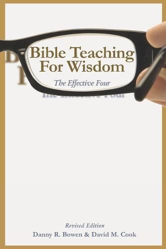 Cover image for Bible Teaching for Wisdom: The Effective Four