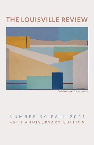 Cover image for The Louisville Review v 90 Fall 2021