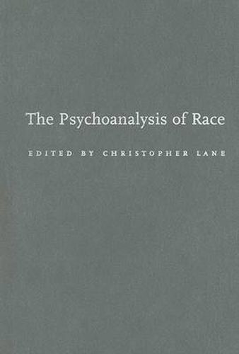 Cover image for The Psychoanalysis of Race