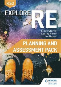 Cover image for Explore RE for Key Stage 3 Planning and Assessment Pack