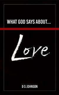 Cover image for What God Says About... Love