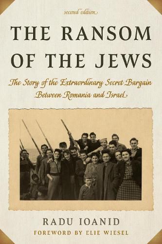 Cover image for The Ransom of the Jews: The Story of the Extraordinary Secret Bargain Between Romania and Israel