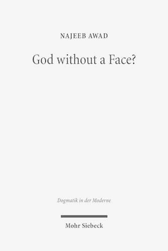 Cover image for God Without a Face?: On the Personal Individuation of the Holy Spirit