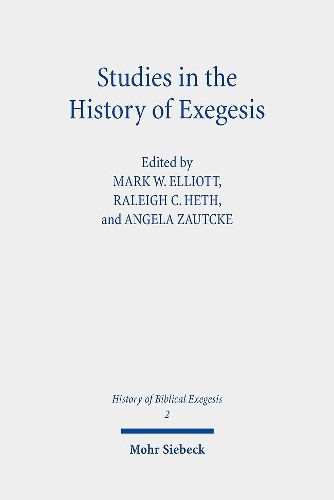 Cover image for Studies in the History of Exegesis