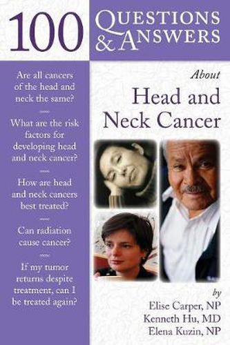 100 Questions  &  Answers About Head And Neck Cancer