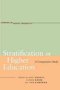 Cover image for Stratification in Higher Education: A Comparative Study
