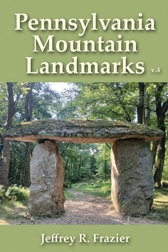 Cover image for Pennsylvania Mountain Landmarks Volume 4