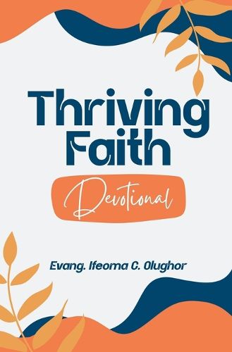 Cover image for Thriving Faith Daily Devotional