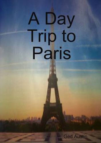 Cover image for A Day Trip to Paris