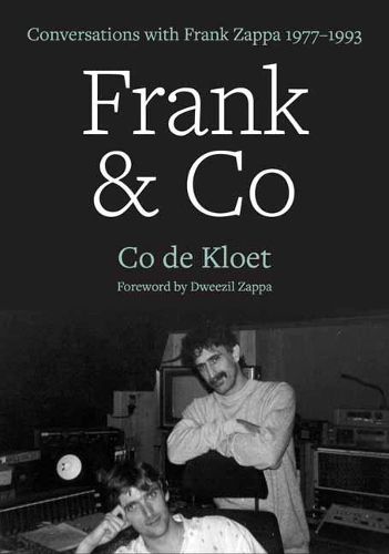 Cover image for Frank & Co: Conversations with Frank Zappa, 1977-1993