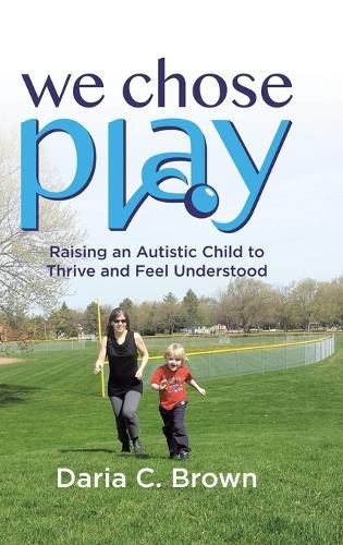 Cover image for We Chose Play