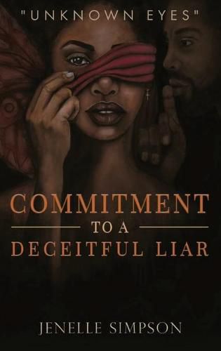 Cover image for Commitment To A Deceitful Liar