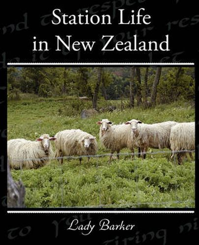 Cover image for Station Life in New Zealand