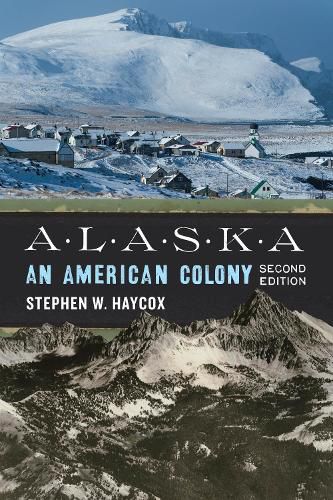 Cover image for Alaska: An American Colony