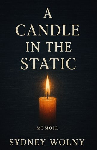 Cover image for A Candle in the Static