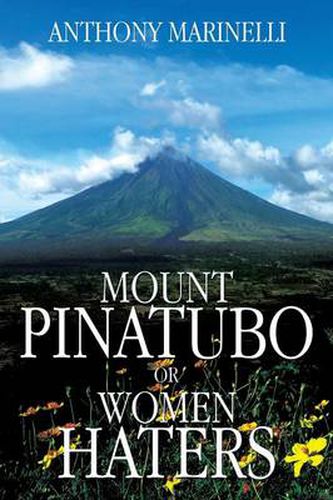 Cover image for Mount Pinatubo or Women Haters