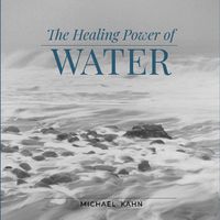 Cover image for Healing Power of Water