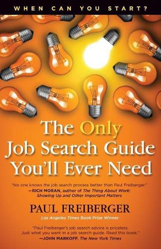 Cover image for When Can You Start? the Only Job Search Guide You'll Ever Need