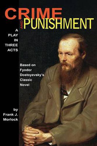 Cover image for Crime and Punishment: A Play in Three Acts