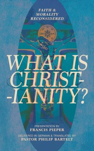 Cover image for What is Christianity?