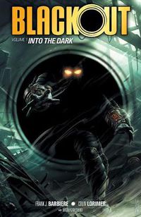 Cover image for Blackout Volume 1: Into The Dark
