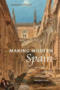 Cover image for Making Modern Spain