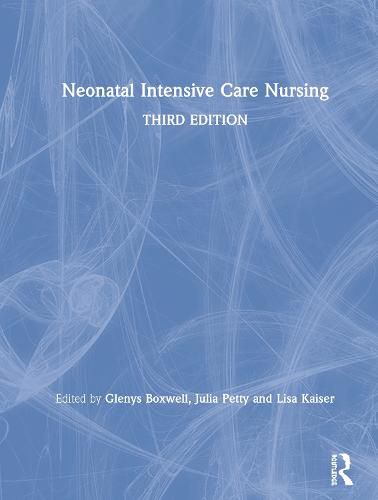 Cover image for Neonatal Intensive Care Nursing