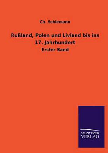 Cover image for Russland, Polen Und Livland Bis Ins 17. Jahrhundert