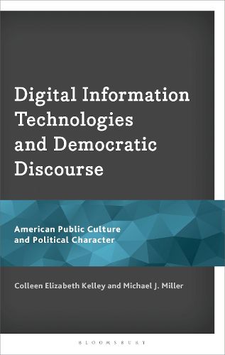 Cover image for Digital Information Technologies and Democratic Discourse