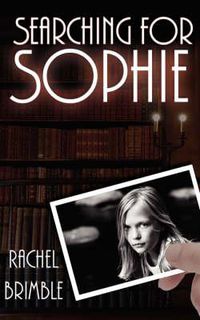 Cover image for Searching for Sophie