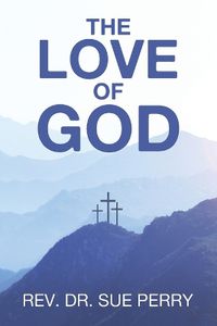 Cover image for The Love of God