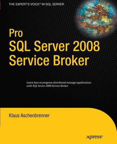 Cover image for Pro SQL Server 2008 Service Broker