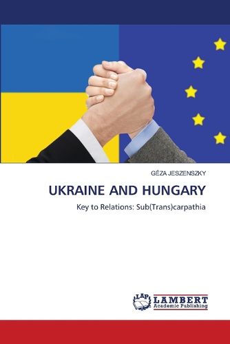 Cover image for Ukraine and Hungary