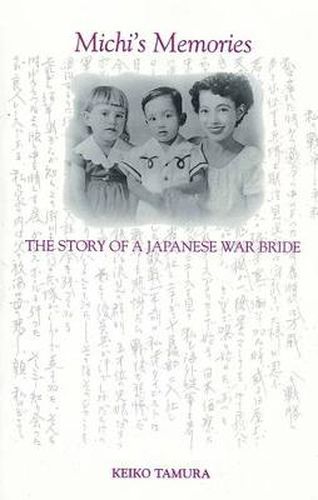 Cover image for Michi's Memories: The Story of a Japanese War Bride