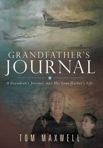 Cover image for Grandfather's Journal: A Grandson's Journey into His Grandfather's Life