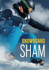 Cover image for Snowboard Sham