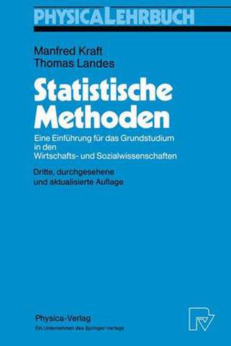 Cover image for Statistische Methoden: Eine Einfuhrung Fur Das Grundstudium in Den Wirtschafts- Und Sozialwissenschaften